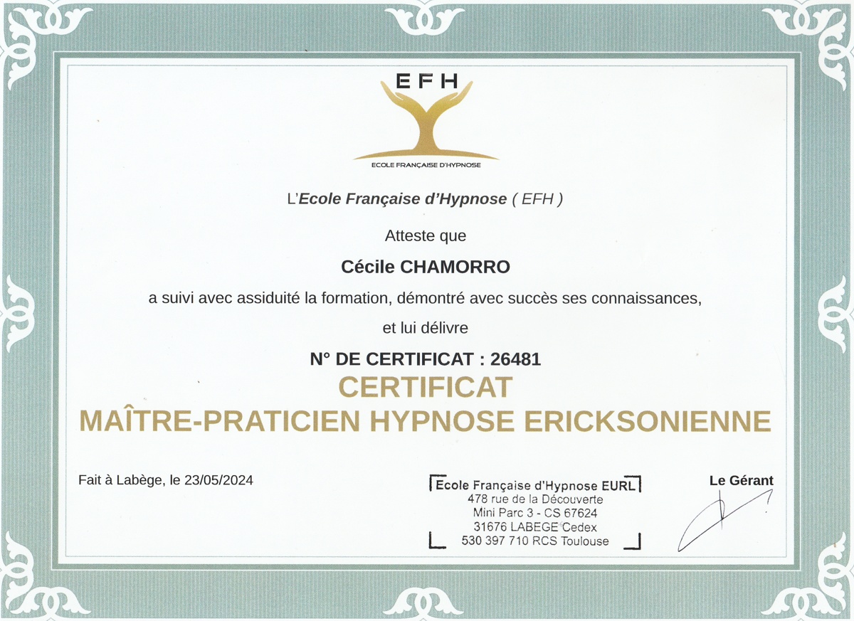 Certificat Maître-Praticien en hypnose ericksonienne - EFH - Cécile Chamorro