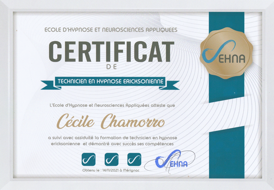 Certificat de Technicien en hypnose ericksonienne - EHNA - Cécile Chamorro